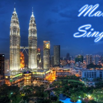 MALEZYA - SINGAPUR TURU