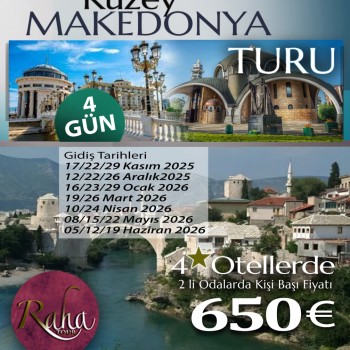 Kuzey Makedonya<br> 4 Gün