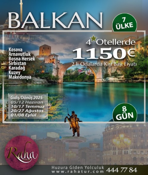 Balkan Turu<br> 7 Ülke 8 Gün 1
